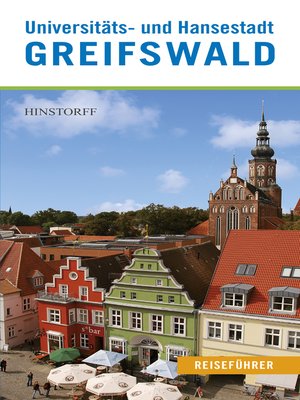 cover image of Universitäts- und Hansestadt Greifswald